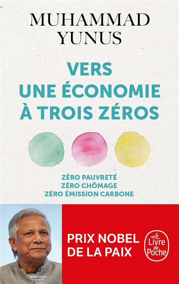 - VERS UNE ECONOMIE A TROIS ZEROS - VERS UNE ECONOMIE A TROIS ZEROS
